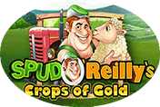 Spud O’ Reilly’s Crops of Gold